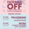 Diorama OFF al Festival Dannunziano 2026